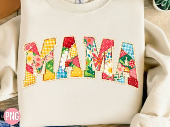 Download Mama Floral Patchwork Letters PNG SHIRT - Mama floral Collection
